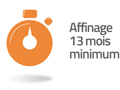 affinage 13 mois minimum
